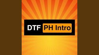 DTF (Ph Intro)