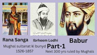 Babur Founder of Mughal Dynasty|Ruled 300 Years|From Central Asia to Bengal|A Soldier King|हिंदी