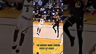 The Baddies Make Jordan Poole Go Crazy  #jordanpoole#nba#basketball#nbaedits#thewayiare#rizz#crazy