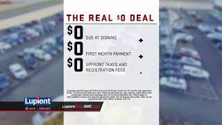 The Real Zero Deal at Lupient Buick GMC