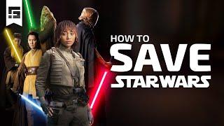 How to SAVE Star Wars