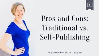 Traditional VS Self Publishing - How To Publish My Book