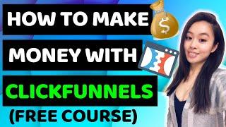 HOW TO MAKE MONEY WITH CLICKFUNNELS IN 2020 | STEP-BY-STEP TUTORIAL