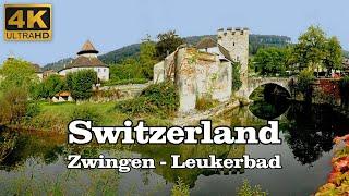 Switzerland 4K | Picturesque, romantic landscapes | Zwingen & Leukerbad