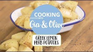 Lemon Herb Potatoes: Cooking with Gia & Olive