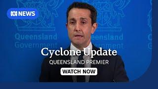 IN FULL: Queensland Premier David Crisafulli gives update on Tropical Cyclone Alfred | ABC NEWS