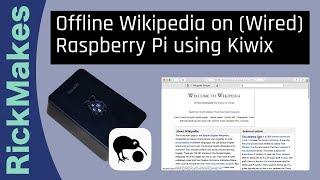 Offline Wikipedia on (Wired) Raspberry Pi using Kiwix