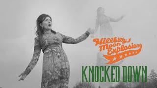 The Hillbilly Moon Explosion - Knocked Down (Official Music Video)