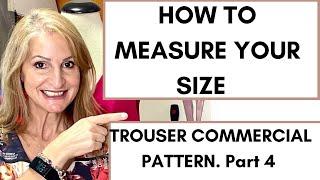 How to measure for trouser your size on commercial pattern