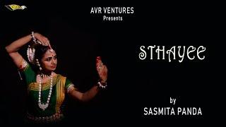 STHAYEE | SASMITA PANDA | AVR VENTURES | STHAI ODISSI DANCE