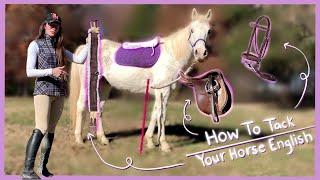 HOW TO TACK YOUR HORSE ENGLISH | Horses 101 Basics