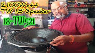 18"स्पीकर बनाना सीखें | How to Repair 18" 2100Watt Speaker | 18TW521 Speaker Reconing