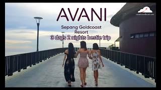 Avani Sepang Goldcoast Resort (3D2N)