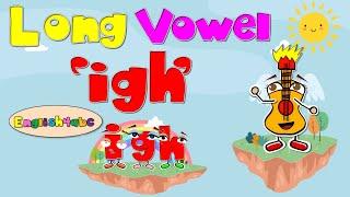 Long Vowel igh / trigraphs / Phonics Mix!