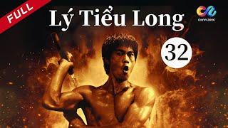 【Việt SUB】Huyền Thoại Lý Tiểu Long Tập 32|Phim Hành Động Võ Thuật Kinh Điển#brucelee 【China Zone剧乐部】