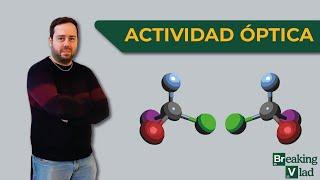 ¿QUÉ ES LA ACTIVIDAD ÓPTICA? | Química básica