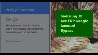 Samsung J2 Ace SM-G532G | G532F 6.0.1 FRP Google Account Bypass Or Remove