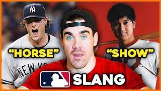 35 slang terms that Major Leaguers use and you should too