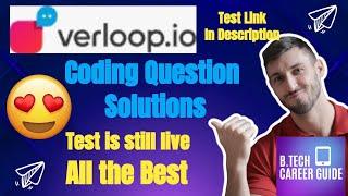 Verloop.io | Coding Solutions  | Test Still Live | Write Asap #verloop #btechcareerguide #subscribe