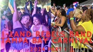 I-LAND REBELS LIVE TAMPA BAY CARNIVAL 2024 || FUN IN THE BAY AREA, THIS WAS MASS