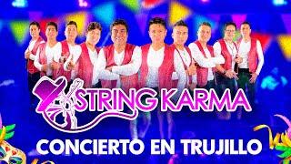 STRING KARMA - Concierto Completo en TRUJILLO | 2024