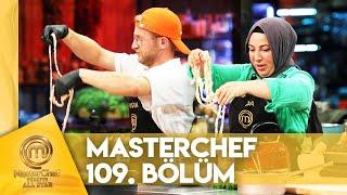 MasterChef Türkiye All Star 109. Bölüm @masterchefturkiye