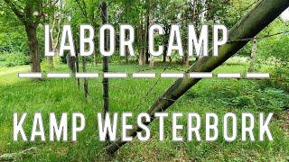 Kamp Westerbork (LABOR CAMP) | WW2