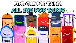 How To Find All 200 Tarts in Find The Pop Tarts (200) | Roblox