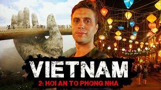 VIETNAM | Solo Backpacking | Ep2: Hoi An to Phong Nha