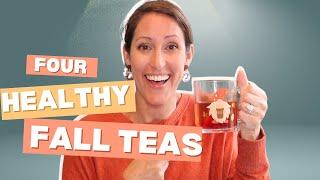 4 Fall-Inspired Healthy Teas to Boost Immunity and Warm Your Soul 