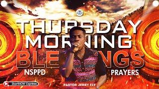 THURSDAY MORNING BLESSINGS 17th October, 2024 | PASTOR JERRY EZE | NSPPD PRAYERS