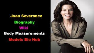 Joan Severance Biography | Curvy Models Plus Size | Wiki | Facts | Relationships | Lifestyle