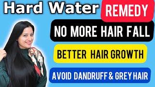 How to avoid Hair Fall due to Hard Water