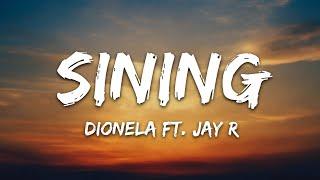 Dionela - sining (Lyrics) ft. Jay R