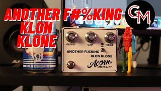 Acorn Amps Another F#%king Klon Klone