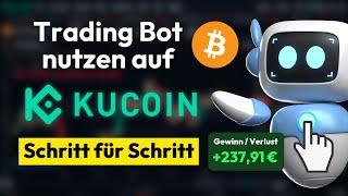 KuCoin Trading Bot Tutorial  Automatisiertes Trading (Schritt für Schritt Anleitung)