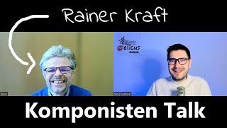 Komponisten Talk mit Rainer Kraft - melicus.akademie - Kompositionstraining