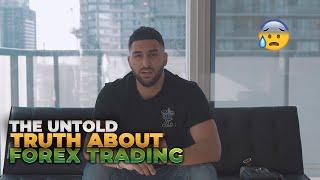 The Untold Truth About Forex Trading...