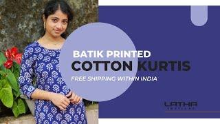 Batik Printed Cotton Kurti | Rs 990 only | Latha Textiles