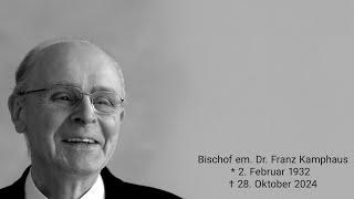 Requiem von Bischof em. Dr. Franz Kamphaus