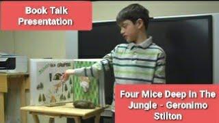 Book Talk presentation for school - Four Mice Deep in the Jungle by Geronimo Stilton