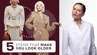 Items That Makes You Look OLDER