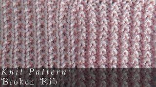 Broken Rib | Reversable { Knit }