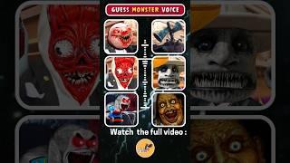 Can you guess the Monster's voice correctly? Which Monster's voice is the scariest | Eat Monster's