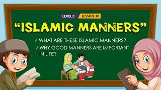 Islamic Manners || Basic Islamic Course For Kids || #92Campus