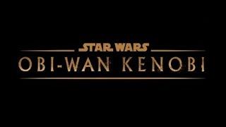 OBI WON KENOBI A STAR WARS Story Fan Made Trailer