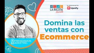 Domina las ventas con Ecommerce | con Ruben Gallardo - Ep. 37