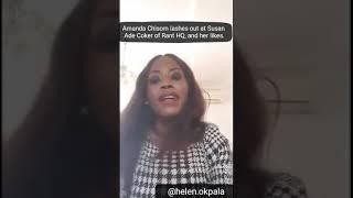 Rant HQ Susan Ade Coker versus Amanda Chisom