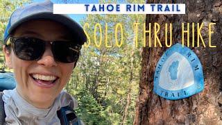 Tahoe Rim Trail SOLO Thru Hike - July 2022