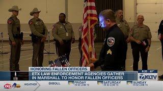East Texas law enforcement community gathers to honor fallen officers